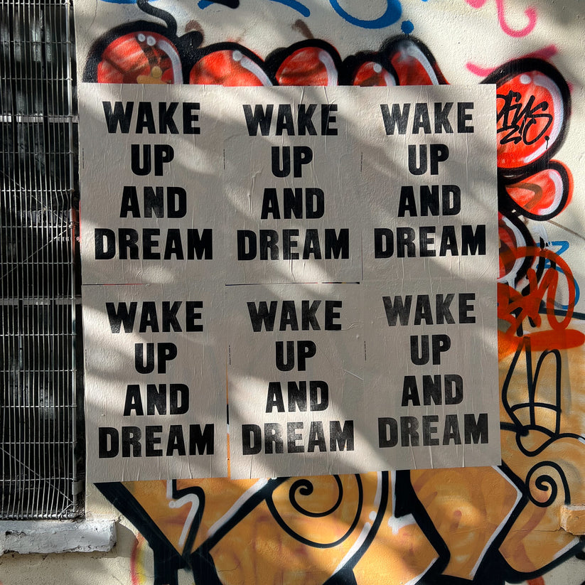 WAKE UP AND DREAM / Poster
