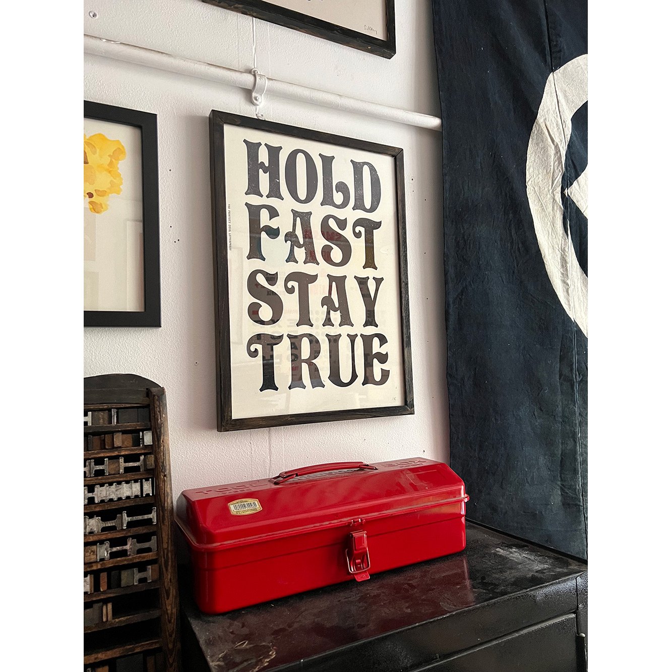 HOLD FAST STAY TRUE / Poster