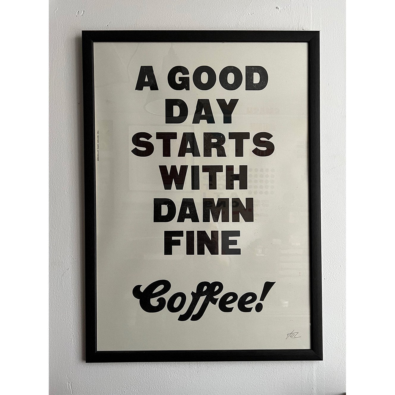 DAMN FINE COFFEE / Poster